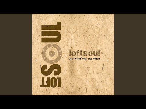 Dear Friend (DJ Spinna Remix)