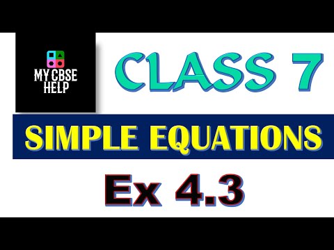 CLASS 7 MATHS EX 4.3 Q1 AND Q2 SIMPLE EQUATIONS CLASS 7 MATHS CHAPTER 4 SIMPLE EQUATION EX 4.3 Q1