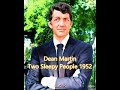 Dean Martin 'Two Sleepy People' 1952