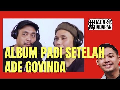 FADLY PADI tentang album PADI, ADE GOVINDA sampai SEKOLAH ALAM!!
