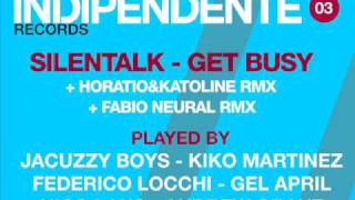 Silentalk Get Busy Original mix (Indipendente Records)