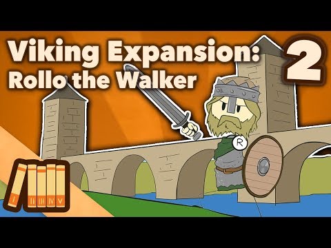 Viking Expansion - Rollo the Walker - Part 2 - Extra History