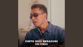 Download lagu Cinto Suci Beracuni mp3