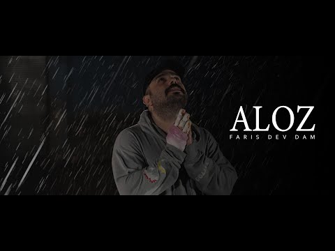 FARIS DEV DAM - ALOZ 3