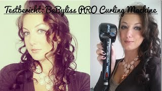 [BABYLISS PRO CURLING MACHINE TESTBERICHT & ANWENDUNG]