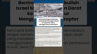 Perang Darat Dimulai! Hizbullah Klaim Pasukan Israel Masuk Lewat Perbatasan Suriah