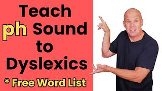 Teach the ph Sound to Dyslexic/ADHD/APD Kids