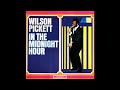 Wilson Pickett  - Take This Love I've Got -  1965 (STEREO in)