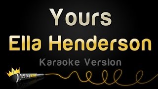 Ella Henderson - Yours (Valentine&#39;s Day Karaoke)