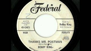 Bobby King - Thanks Mr. Postman (Federal)