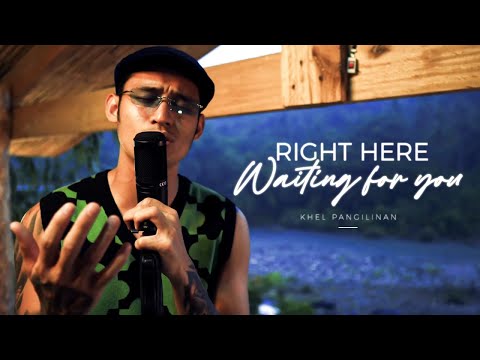 Richard Marx - Right Here Waiting For You (Khel Pangilinan)