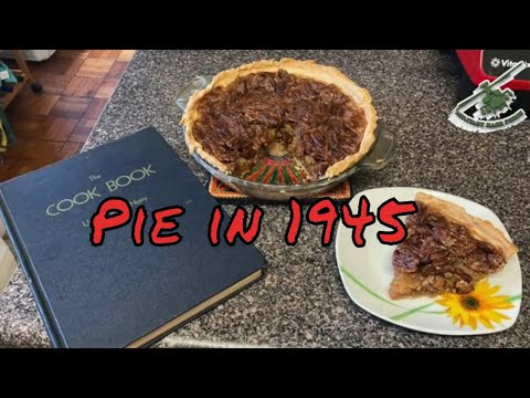 How the Navy Cooked Pecan Pie for Sailors in 1945 with RECIPE