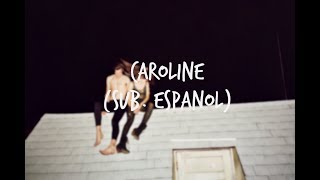Caroline - All Time Low | Sub. Español