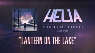 Helia - Lantern On the lake