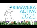 Primavera Activa 2025