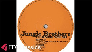 Jungle Brothers - I'll House You (Original Mix) (1998)