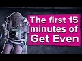 Get Even gameplay - the first 15 minutes
