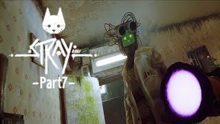 【Stray】ついに対ZURK用武器を手に入れた…⁉【Part7】