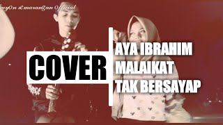 Download lagu MALAIKAT TAK BERSAYAP - AYA IBRAHIM (COVER) BUAT HADIAH ULANG TAHUN mp3
