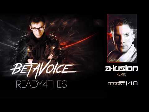 Betavoice - Ready4This (A-lusion Remix)