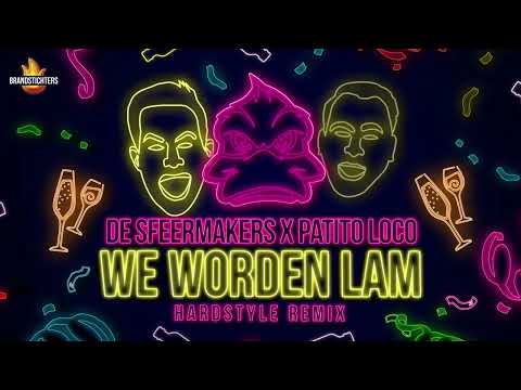 De Sfeermakers & Patito Loco - We Worden Lam (Hardstyle Remix)