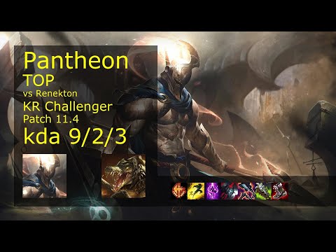 Pantheon Top vs Renekton - KR Challenger 9/2/3 Patch 11.4 Gameplay // [롤] 판테온 vs 레넥톤 탑