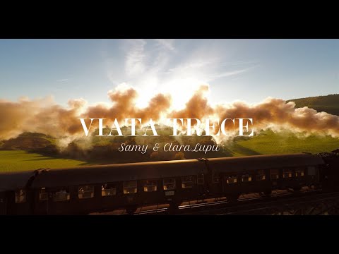 Viața trece - Samy & Clara Lupu ( Official Video 4K )