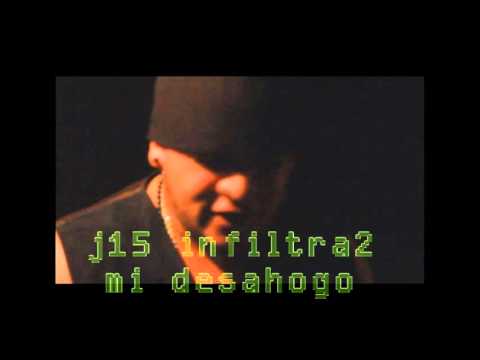 J15 INFILTRA2_ DESAHOGO_BY_F16