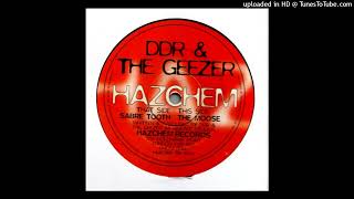 DDR & THE GEEZER - THE MOOSE