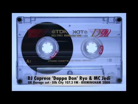 DJ Caprece 'Dappa Don' Ryo, MC Jedi - UK Garage Set - Silk City FM 107.3 BIRMINGHAM UK - 2000