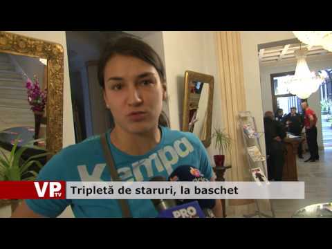 Tripletă de staruri, la baschet