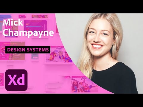 Creating a Design System with Mick Champayne - 1 of 2 | Adobe Creative Cloud