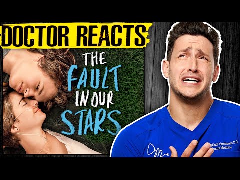 Doctor Reacts To The Fault In Our Stars