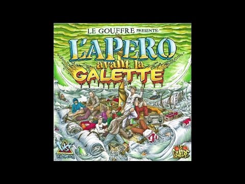 Le Gouffre - L'Apéro Avant La Galette (Full Album)