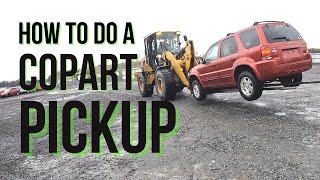 How to Pick Up Your Copart Auction Car Like a PRO.