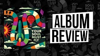 Derek Minor 'Your Soul Must Fly' Album Review