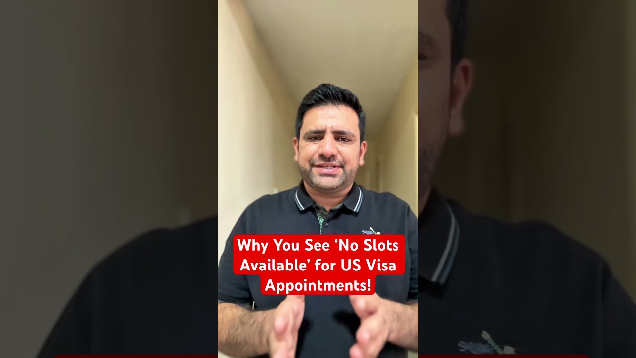 Why You See ‘No Slots Available’ for US Visa Appointments!