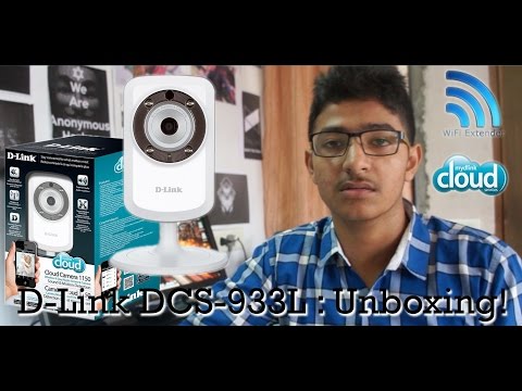 D-Link DCS-933L : Unboxing & Hands on!