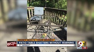 Glass patio table shatters without warning