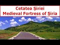 Medieval Fortress Of Şiria Cetatea Şiriei June 9 2016