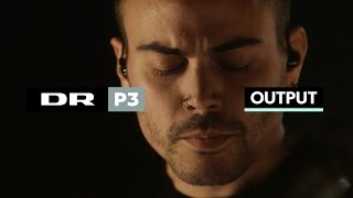 Alex Vargas - Baby Boy Meets Girl (Beyoncé cover) | DR P3 | DR Output