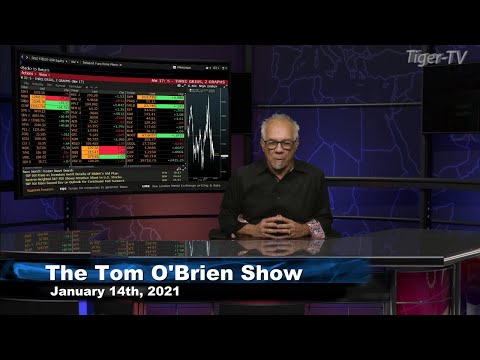 January 14th, Tom O'Brien Show on TFNN - 2021