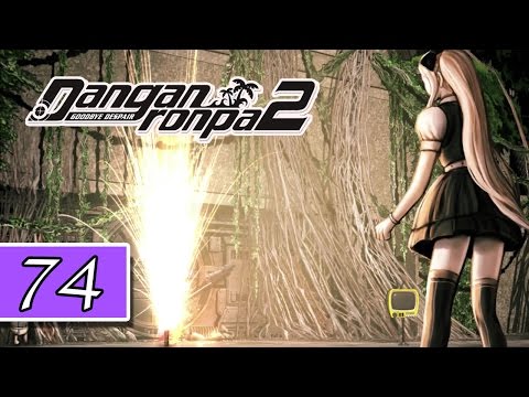 Danganronpa 2: Goodbye Despair - Blind Playthrough - Pt.74 - "Sonia Is To Cute!"