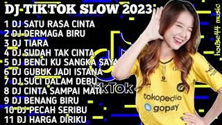 Download lagu DJ TIKTOK SLOW 2023 NONSTOP - DJ SATU RASA CINTA X DERMAGA BIRU FULL BASS mp3
