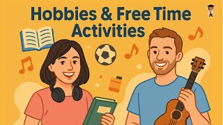 English in Daily Life - Improve Your English with a Conversation About Hobbies and Free Time