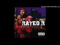 Rated R - My Check feat. Jazze Pha (Tampa, Fl. 2003)