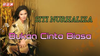 Siti Nurhaliza - Bukan Cinta Biasa (Official Lyric Video)