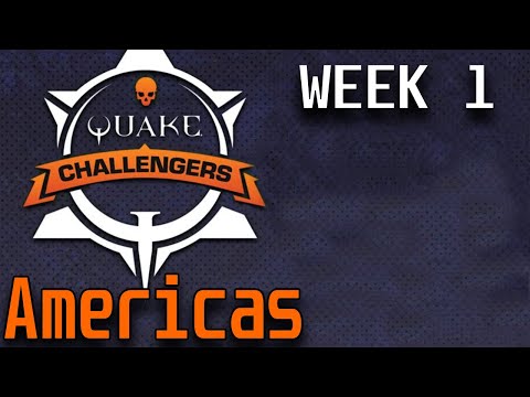 Quake Challengers Americas - Stage 3 Week 1 - Season 2 (casted by SIB)