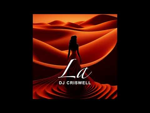 DJ Criswell - La