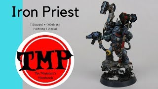 Space Wolves Iron Priest Painting Tutorial